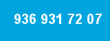 936 931 72 07